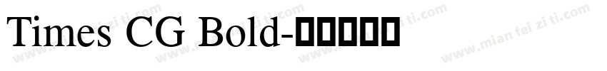 Times CG Bold字体转换